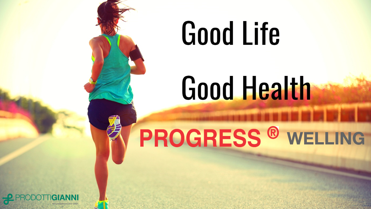 Good Life - Good Health : PROGRESS® WELLING